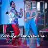 Miriam Cruz & Manny Manuel - Dicen Que Andas por Ahí - Single